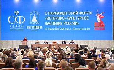 Пленарное заседание Х Парламентского форума «Историко-культурное наследие России»