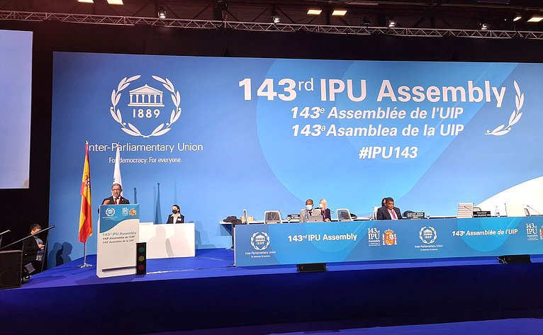 В Мадриде открылась 143-я Ассамблея Межпарламентского союза