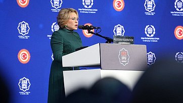 Валентина Матвиенко выступила на пленарном заседании проходящей в Стамбуле 152-й Ассамблеи Межпарламентского союза